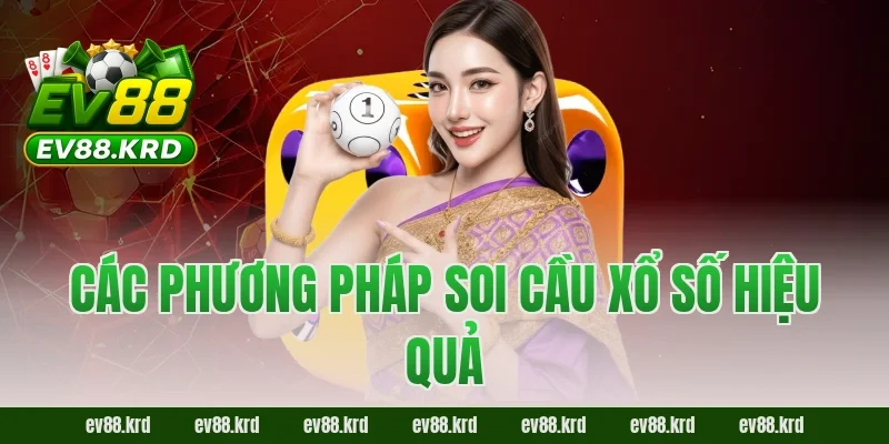 Các phương pháp soi cầu xổ số hiệu quả