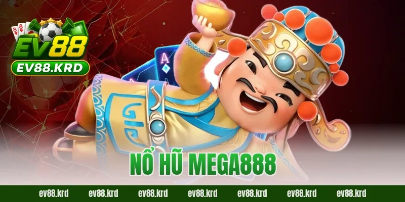 Nổ Hũ Mega888